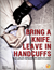 Bring a Knife, Leave in Handcuffs poster 